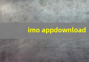 imo appdownload